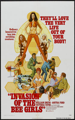 Invasion of Bee Girls (1973), also known under the title Graveyard Tramps