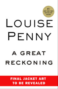 louise penny a great reckoning review